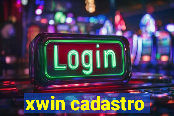 xwin cadastro